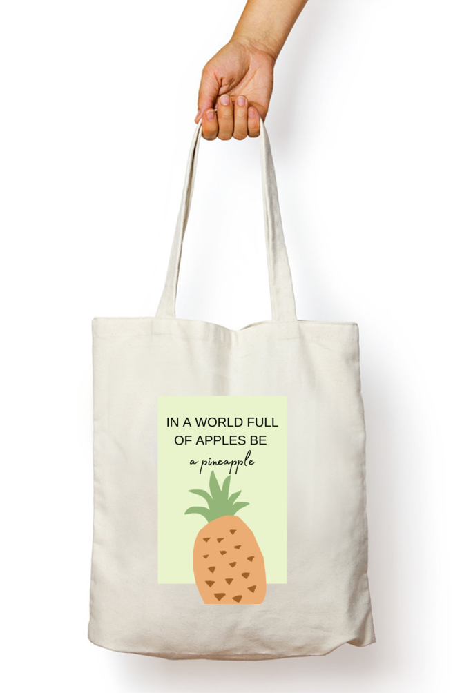 Stand Tall, Be Sweet: "In a World Full of Apples Be a Pineapple" Tote Zipper Bag – Custom from Glamlittles