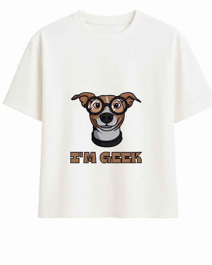 Dog - I am Geek Oversized T-Shirt – Custom from Glamlittles