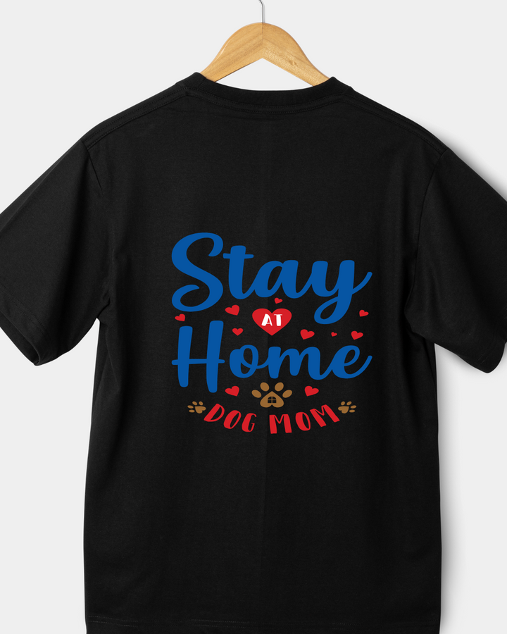 Stay at Home - Dog Mom – Custom from Glamlittles