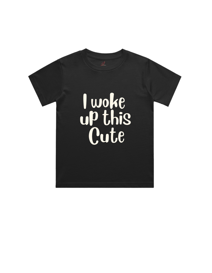 Woke Up this cute - T-shirt – Custom from Glamlittles