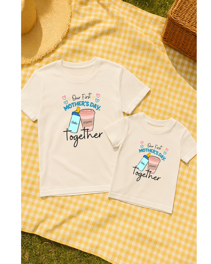 Our First Mother’s Day Together – Matching Mom & Baby T-Shirt Set
