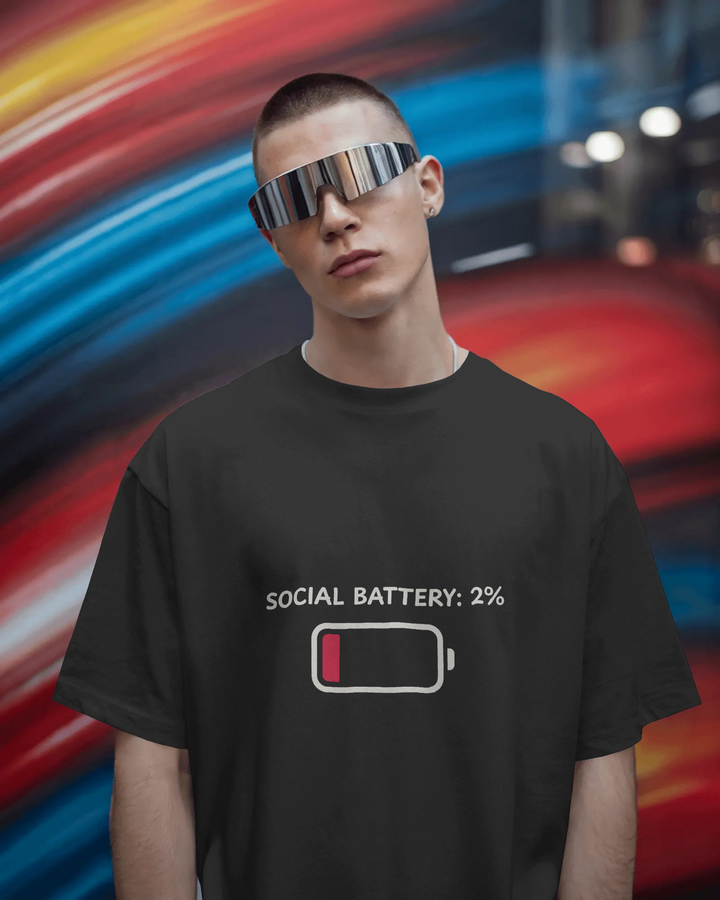 Social Battery 2% T-Shirt – Relatable Oversized Tee for You !!